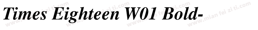 Times Eighteen W01 Bold字体转换